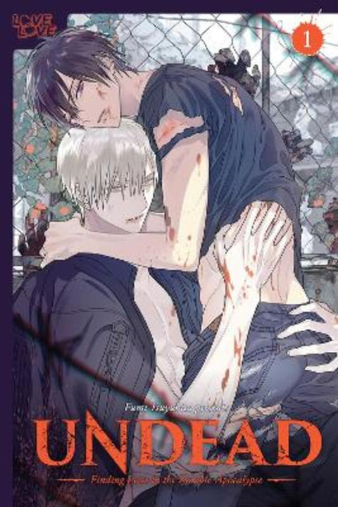 UNDEAD: Finding Love in the Zombie Apocalypse, Volume 1 by Fumi Tsuyuhisa - 9781427874221