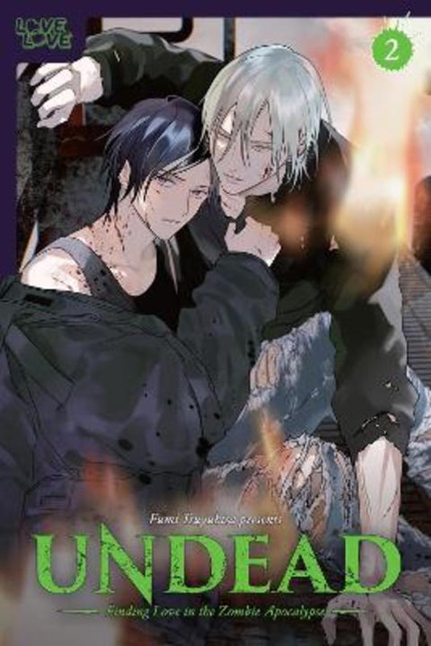 UNDEAD: Finding Love in the Zombie Apocalypse, Volume 2 by Fumi Tsuyuhisa - 9781427875259