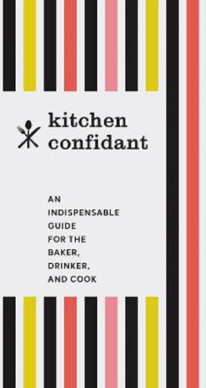 Kitchen Confidant by Chronicle Books - 9781452165189