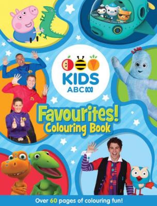 ABC KIDS Favourites! Colouring Book (Blue) by Abc | 9781460750759 ...