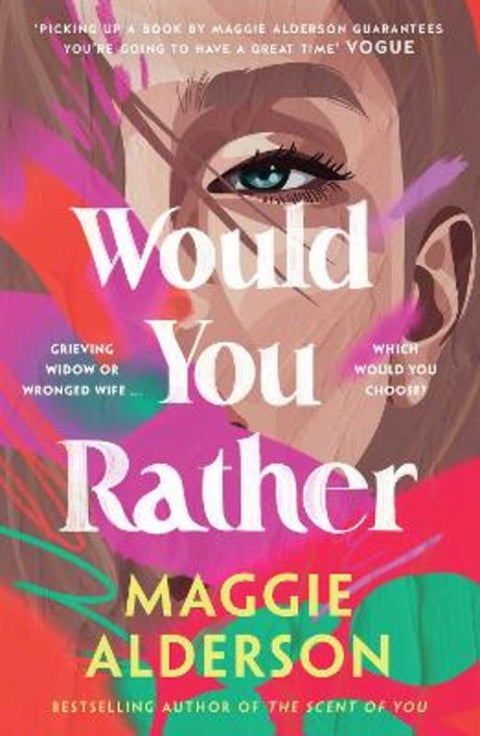 Would You Rather by Maggie Alderson - 9781460752067