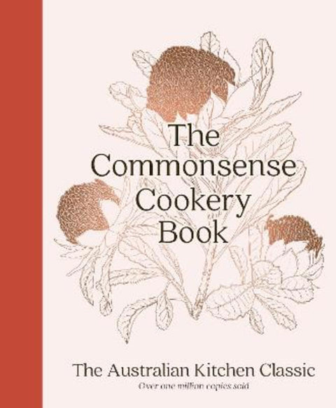 The Commonsense Cookery Book by Home Economics Institute of Australia (NSW Division) - 9781460764954