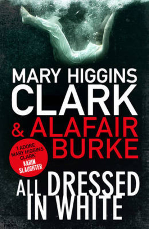 All Dressed in White by Mary Higgins Clark - 9781471148699