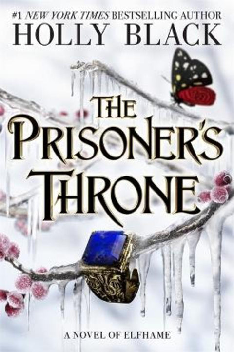 The Prisoner's Throne by Holly Black - 9781471411403