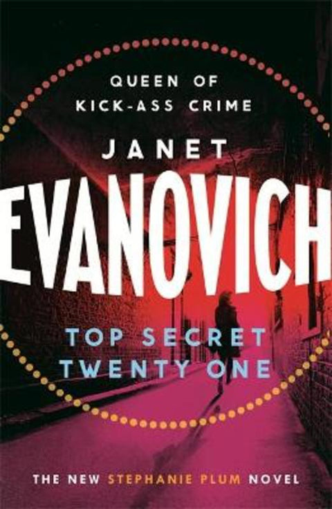 Top Secret Twenty-One by Janet Evanovich - 9781472201614