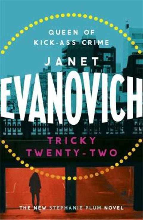 Tricky Twenty-Two by Janet Evanovich - 9781472201652