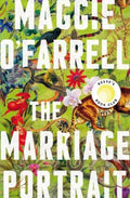 The Marriage Portrait by Maggie O'Farrell - 9781472223852