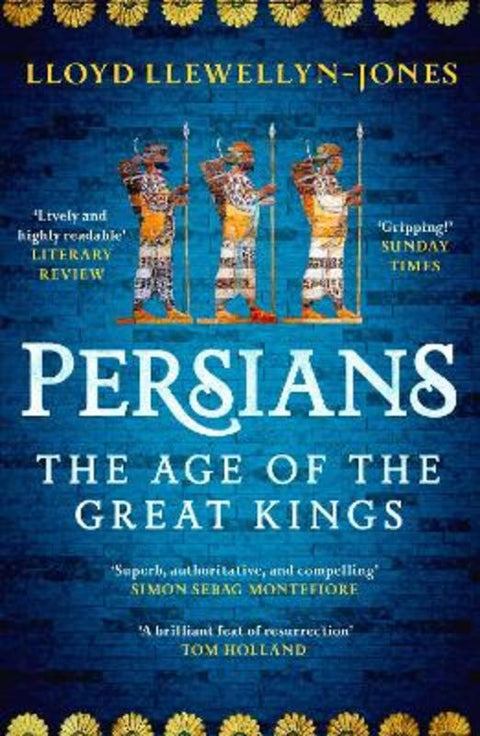 Persians by Professor Lloyd Llewellyn-Jones - 9781472277329