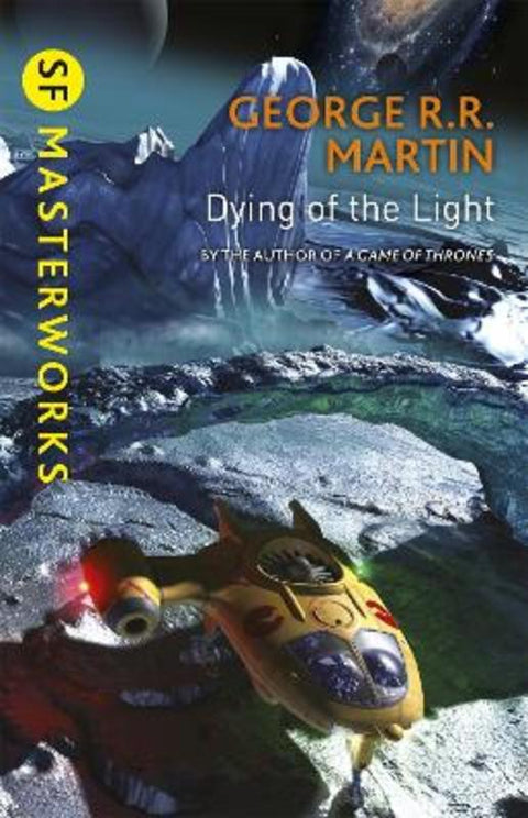 Dying Of The Light by George R.R. Martin - 9781473212527