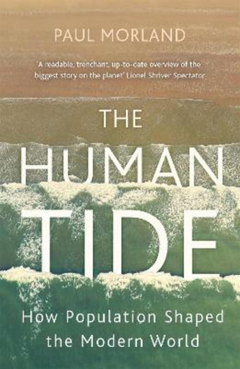 The Human Tide by Paul Morland - 9781473675162