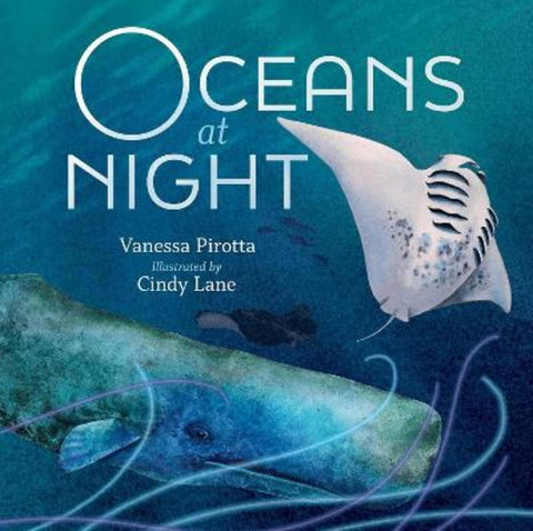 Oceans at Night from Vanessa Pirotta - Harry Hartog gift idea