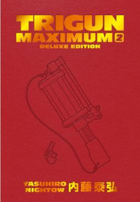 Trigun Maximum Deluxe Edition Volume 2 by Yasuhiro Nightow - 9781506738734