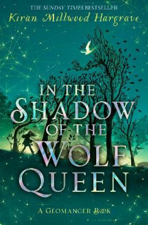 Geomancer: In the Shadow of the Wolf Queen by Kiran Millwood Hargrave - 9781510107854