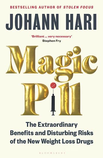 Magic Pill by Johann Hari - 9781526670144