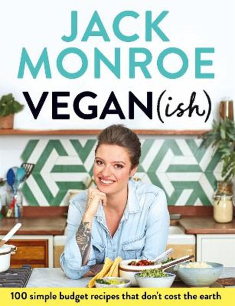 Vegan (ish) by Jack Monroe - 9781529005080