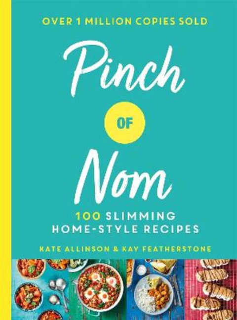 Pinch of Nom by Kay Allinson - 9781529014068