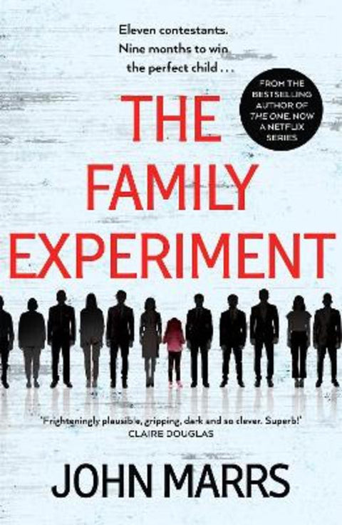 The Family Experiment by John Marrs - 9781529071221