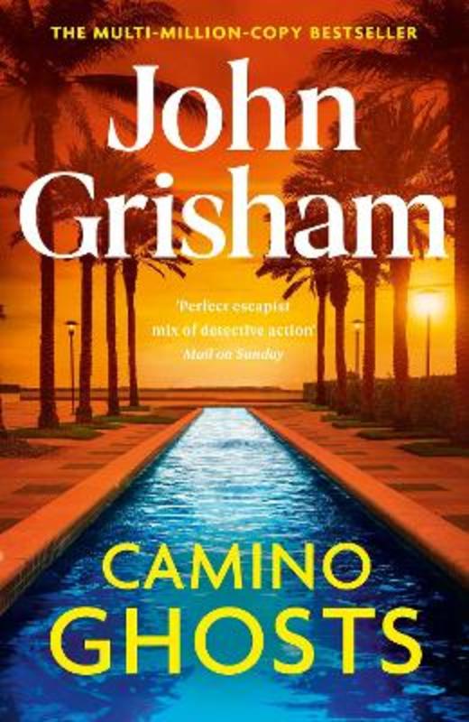 Camino Ghosts by John Grisham 9781529342512 Harry Hartog Harry