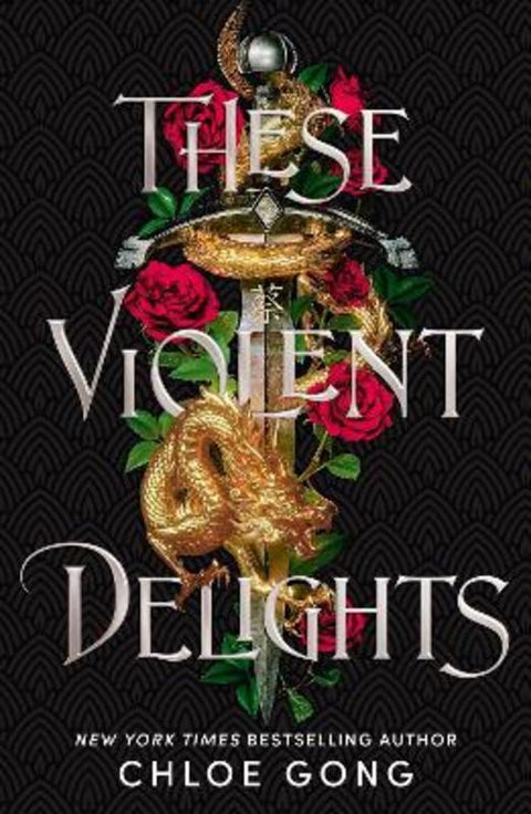 These Violent Delights by Chloe Gong - 9781529344530