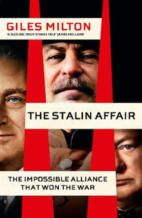 The Stalin Affair by Giles Milton - 9781529398526