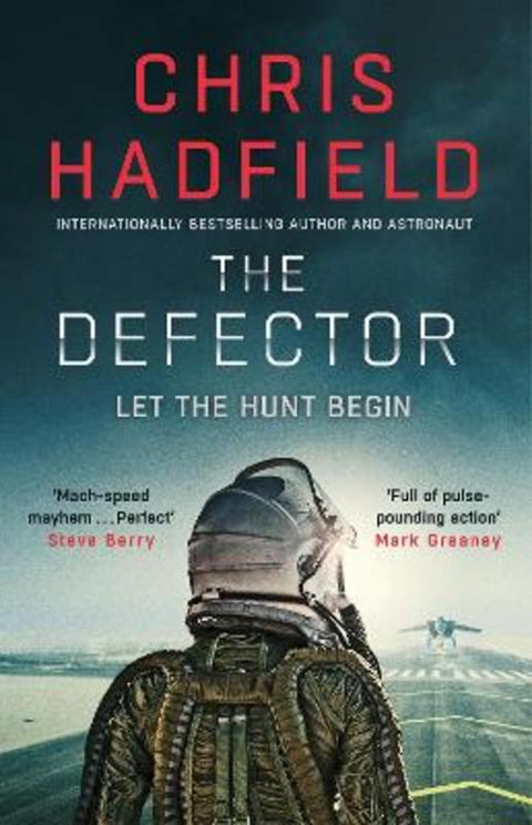 The Defector by Chris Hadfield - 9781529423105