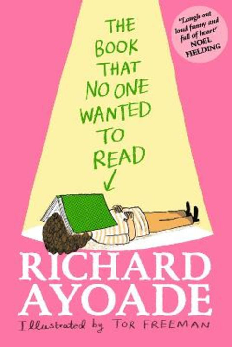 The Book That No One Wanted to Read by Richard Ayoade - 9781529500752