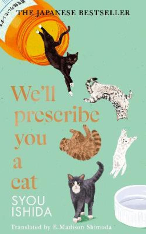 We'll Prescribe You a Cat by Syou Ishida - 9781529936711