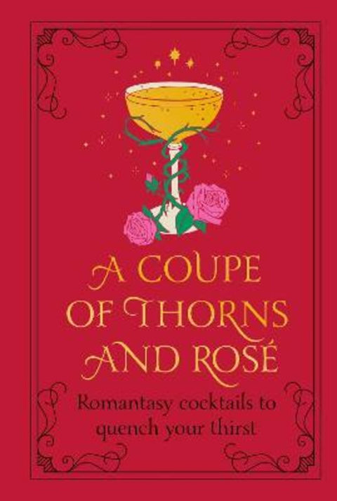 A Coupe of Thorns and Rose by Pop Press - 9781529945065