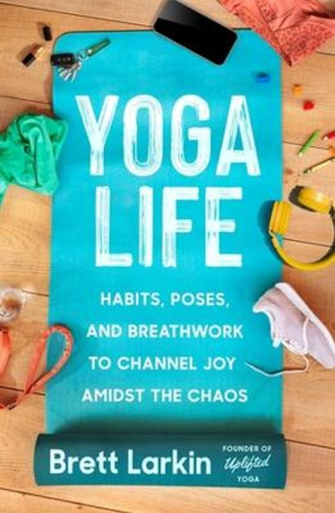 Yoga Life from Brett Larkin - Harry Hartog gift idea