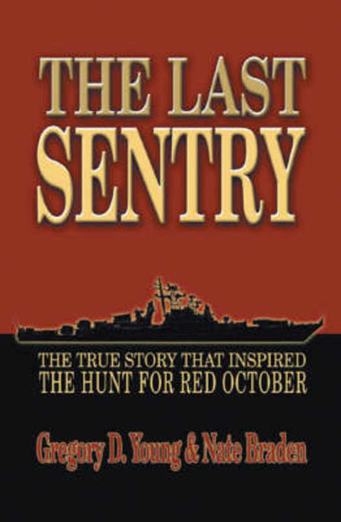 The Last Sentry by Gregory Young - 9781591149927