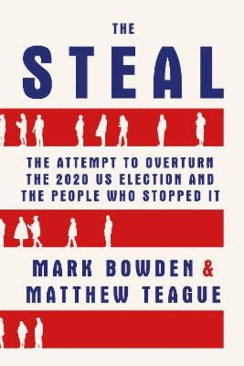 The Steal by Mark Bowden - 9781611854299