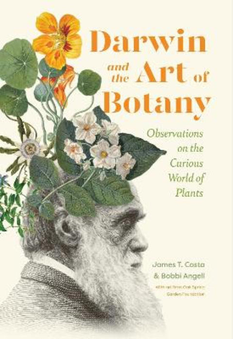 Darwin and the Art of Botany by James T. Costa - 9781643260792