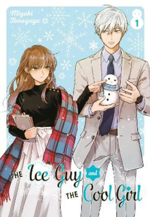 The Ice Guy and the Cool Girl 01 by Miyuki Tonogaya - 9781646092376