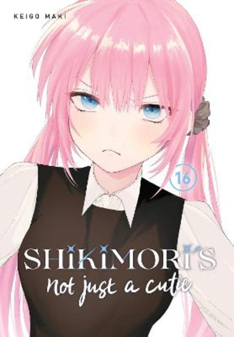 Shikimori's Not Just a Cutie 16 by Keigo Maki - 9781646519514