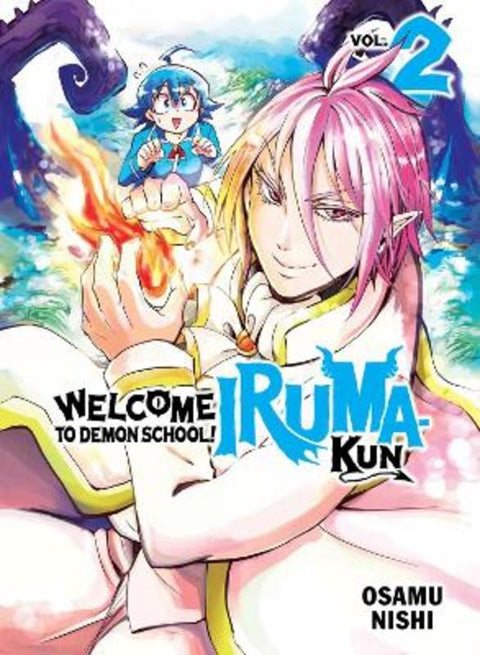 Welcome to Demon School! Iruma-kun 2 by Osamu Nishi - 9781647292430