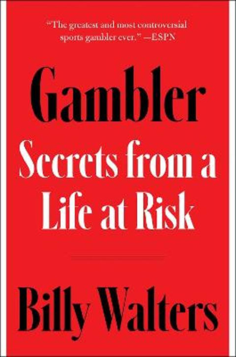 Gambler by Billy Walters - 9781668032855