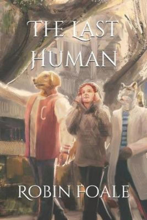 The Last Human by Abhay Singh - 9781710207422