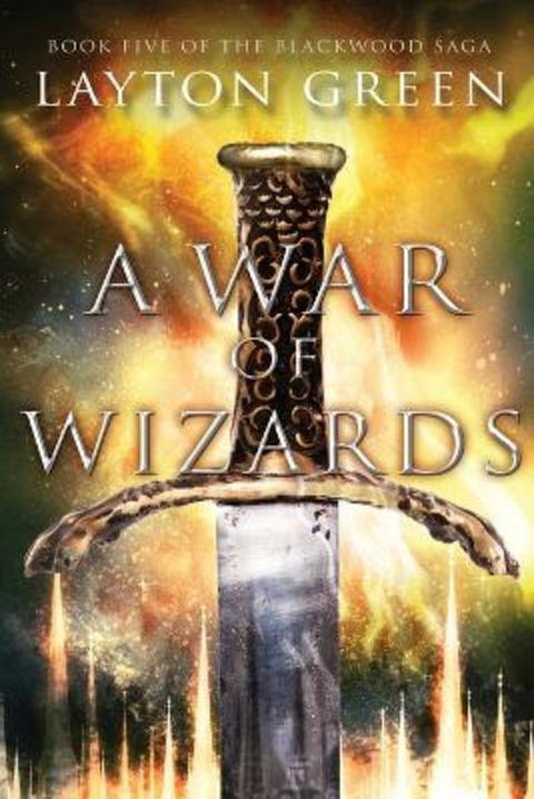 A War of Wizards by Layton Green - 9781733818865