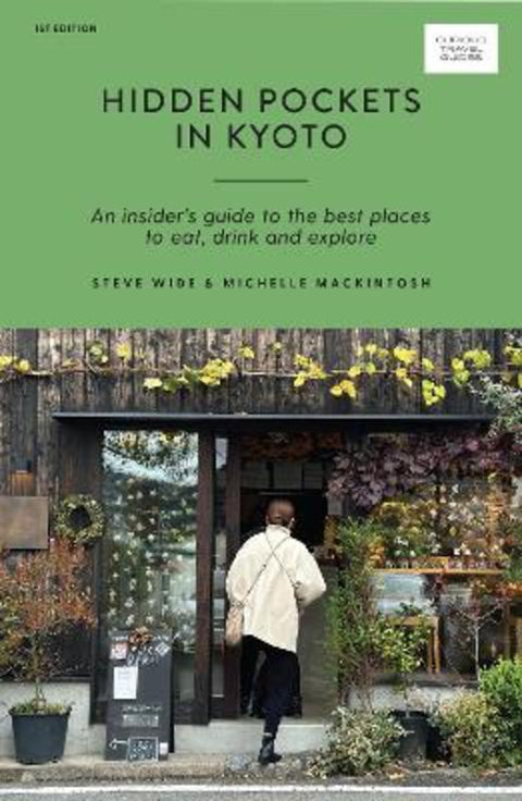 Hidden Pockets in Kyoto by Steve Wide - 9781741176988