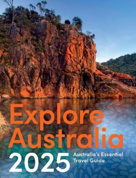 Explore Australia 2025 by Hardie Grant Explore - 9781741179002