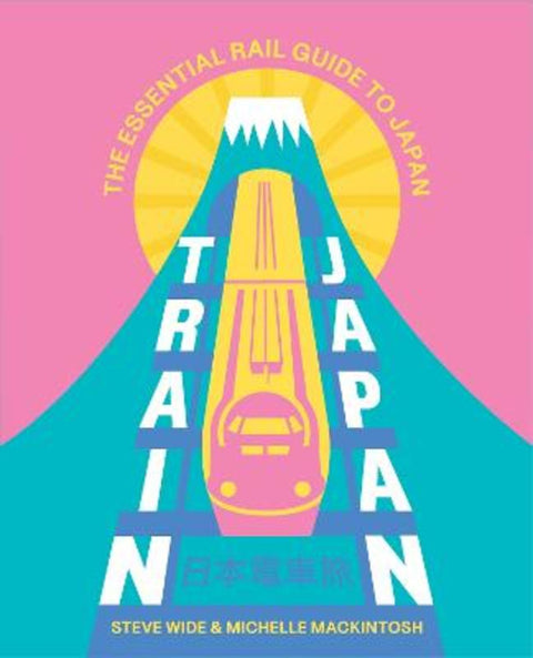 Train Japan by Steve Wide - 9781741179156