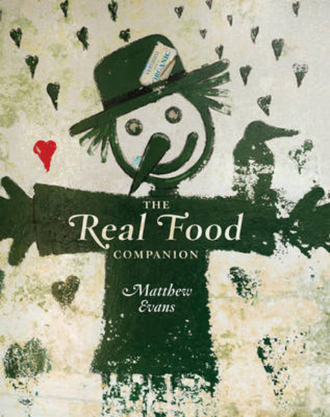 The Real Food Companion by Matthew Evans - 9781741967203