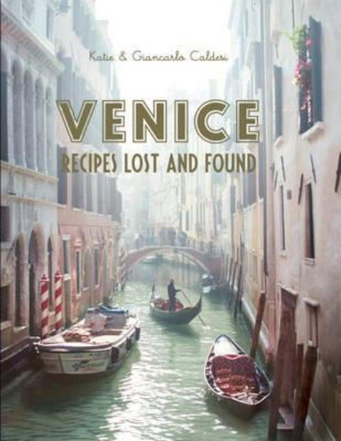 Venice by Katie Caldesi - 9781742707730