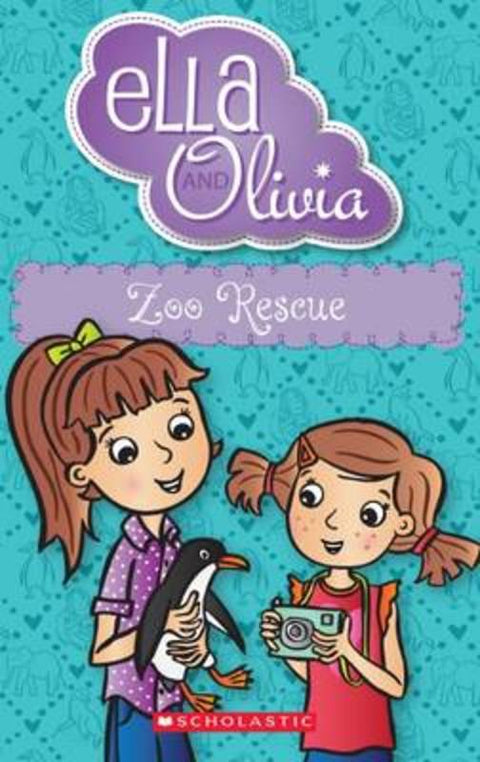 Zoo Rescue (Ella and Olivia #17) by Yvette Poshoglian - 9781760157203