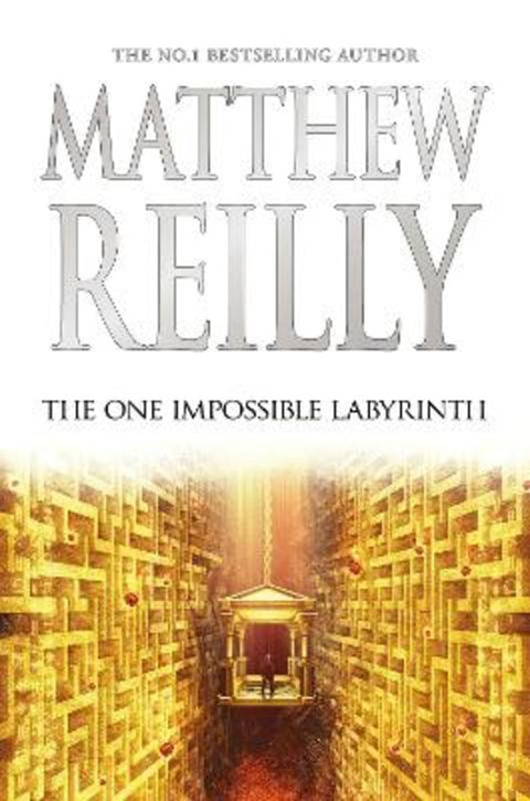 The One Impossible Labyrinth by Matthew Reilly - 9781760559090