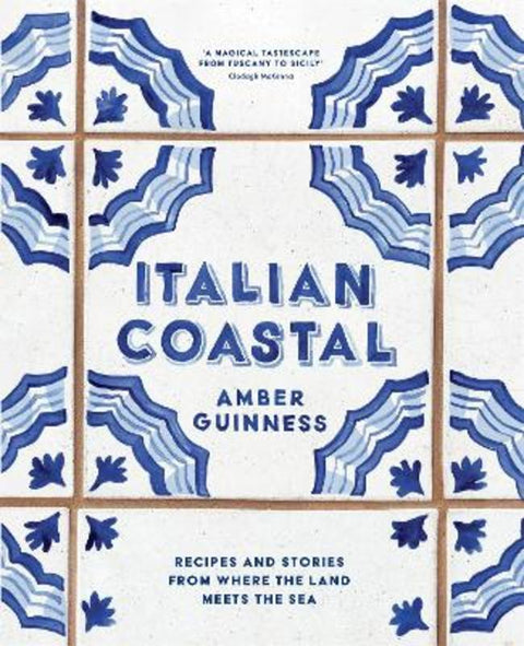 Italian Coastal by Amber Guinness - 9781760763657