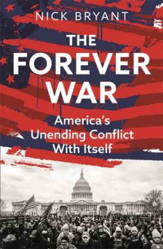 The Forever War by Nick Bryant | Harry Hartog – Harry Hartog Bookseller