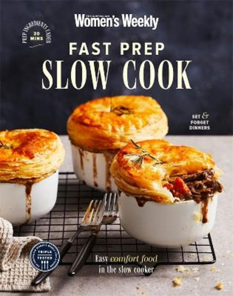 Fast Prep Slow Cook by The Australian Women's Weekly - 9781761221507