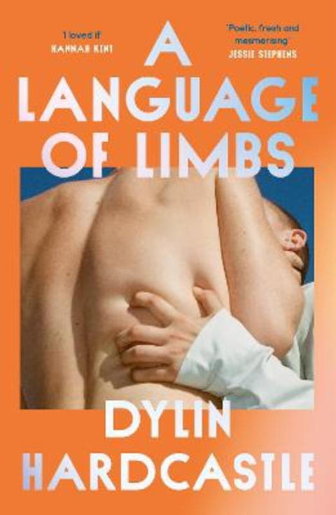 A Language of Limbs by Dylin Hardcastle - 9781761269875