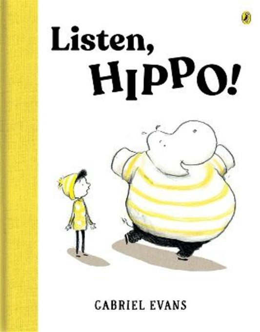 Listen, Hippo! by Gabriel Evans - 9781761341700